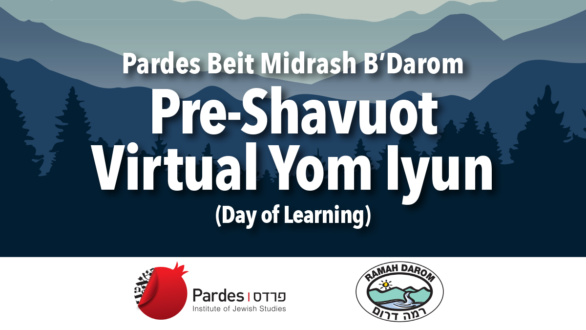 Pre- Shavuot Virtual Yom Iyun Graphic