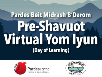 Pre-Shavuot Virtual Yom Iyun Featured