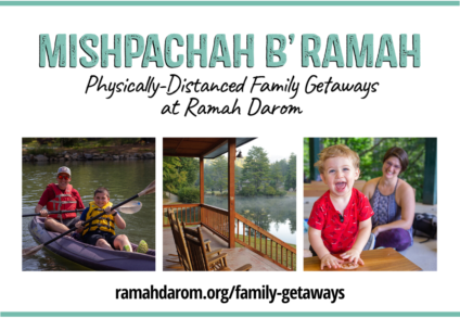 A graphic representing Mishpachah B'Ramah, Physically-Distanced Family Getaways at Ramah Darom featuring three photos: A son and father in a kayak on the lake, two rocking chairs on the boathouse porch porch overlooking the lake and a close up toddler with a big happy smile with his smiling mom in the background. ramahdarom.org/family-getaway
