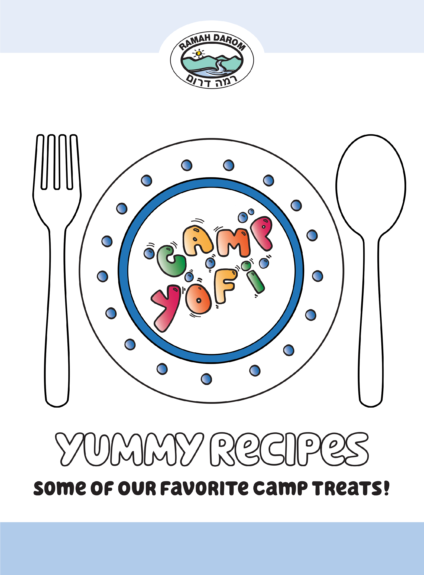 Camp Yofi Yummy Recipes: Some of our Favorite Camp Treats. Image of whimsical fork on the left, plate with Camp Yofi bubble words in the center and spoon on the right. Ramah Darom wisteria blue banner across the top and bottom and Ramah Darom logo in the center of the top.
